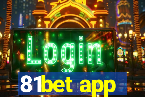 81bet app